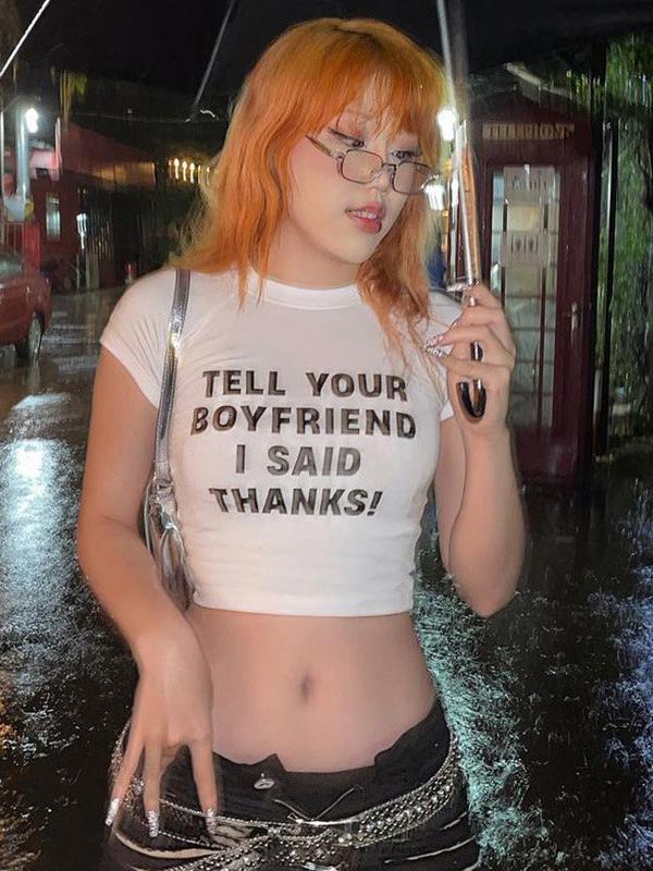 Boyfriend Thanks Print Raglan Sleeve T Shirt, white cropped top with bold black lettering